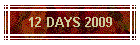 12 DAYS 2009